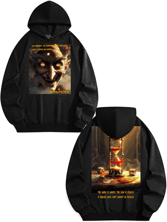 Rumpelstiltskin Collection:  Rumpelstiltskin/The Game is Named Hoodie